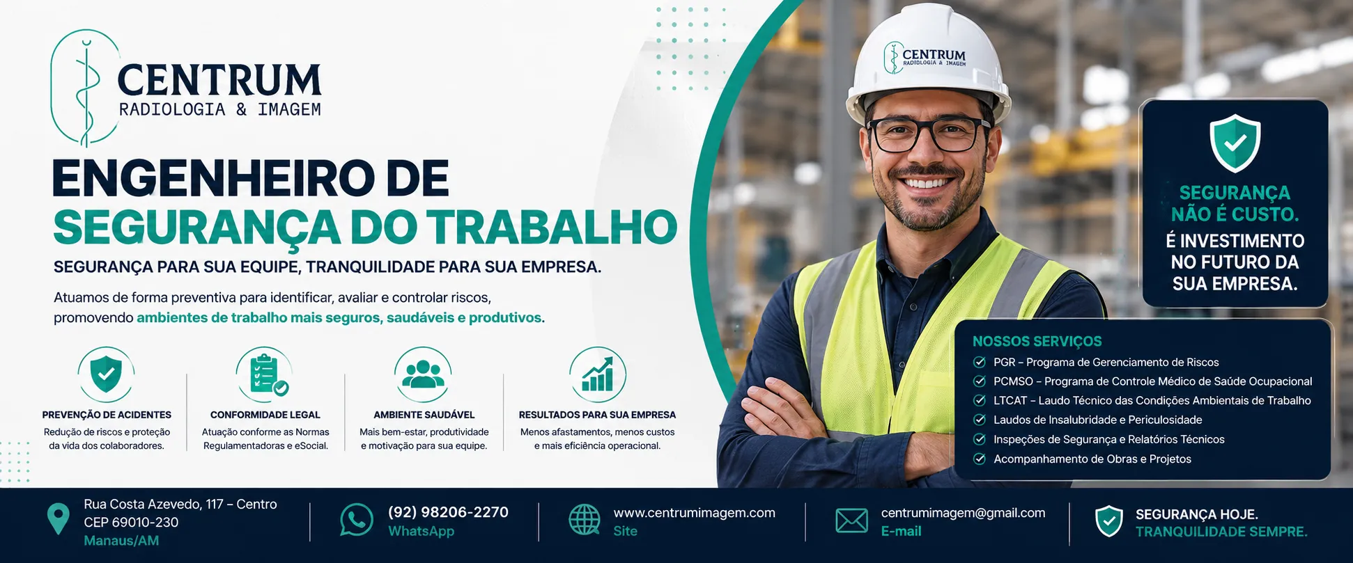 Engenheiro de Seguran�a do Trabalho em Manaus realizando avalia��o de riscos ocupacionais, PGR, LTCAT e laudos t�cnicos para empresas