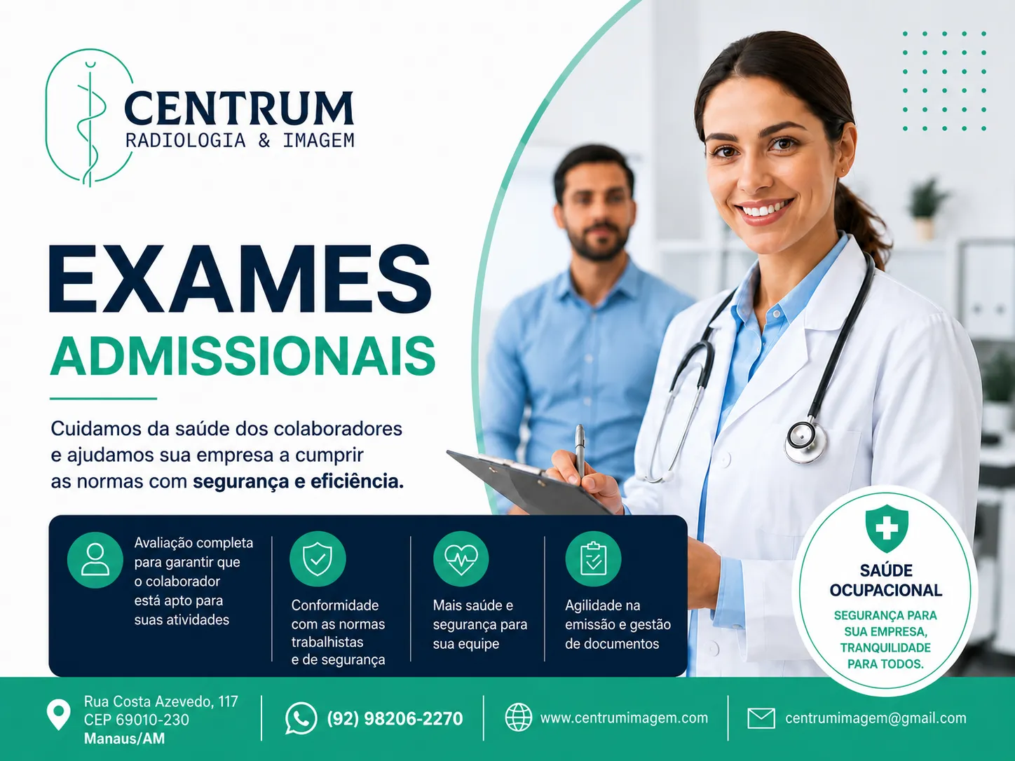 Exames Admissionais em Manaus com emiss�o r�pida de ASO na Centrum Imagem Medicina do Trabalho
